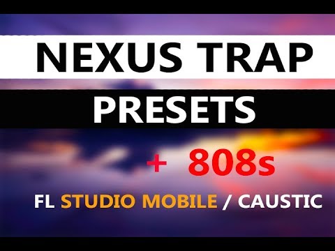 nexus trap presets